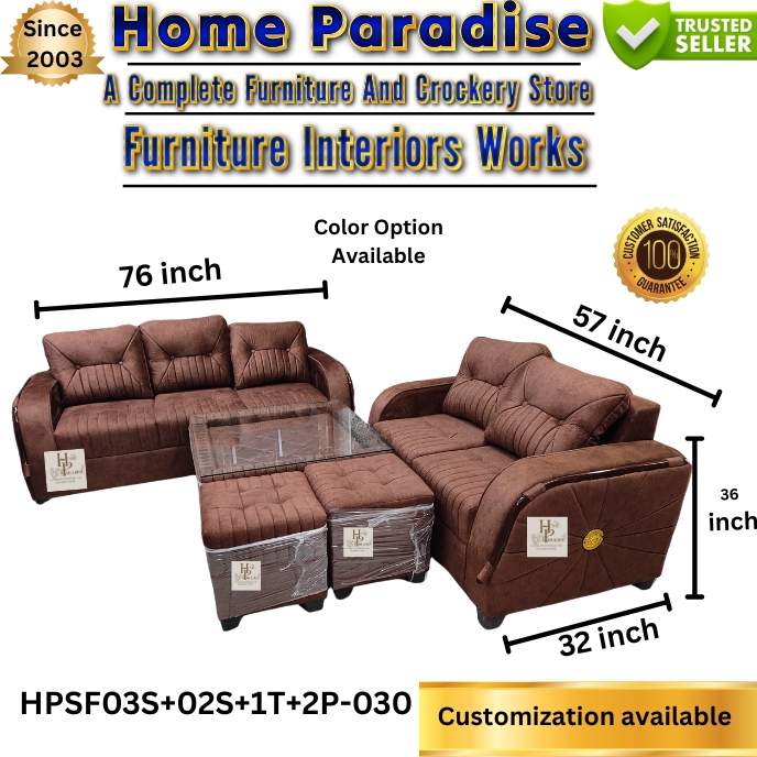 5 seater sofa set home paradise HPSF03S+02S+1T+2P-030